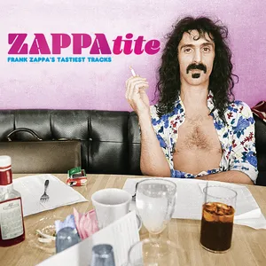Zappatite : Frank Zappa's tastiest tracks